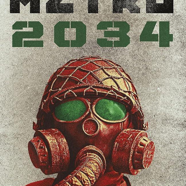 Metro 2034 (Novela / A Novel) (Spanish Edition)