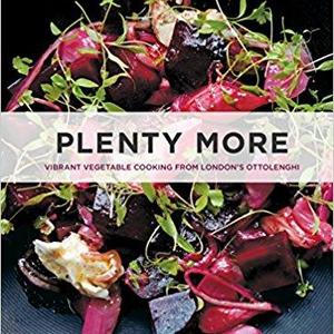 Plenty More: Vibrant Vegetable Cooking from London's Ottolenghi