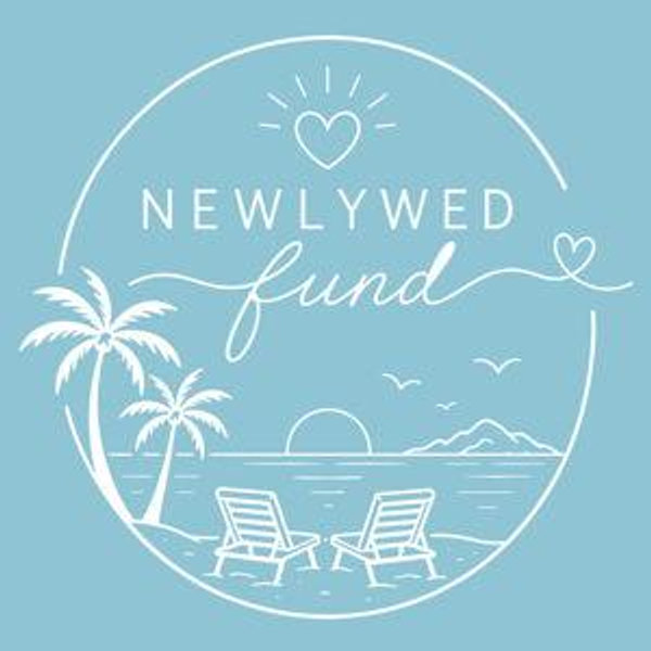 Our Newlywed Fund