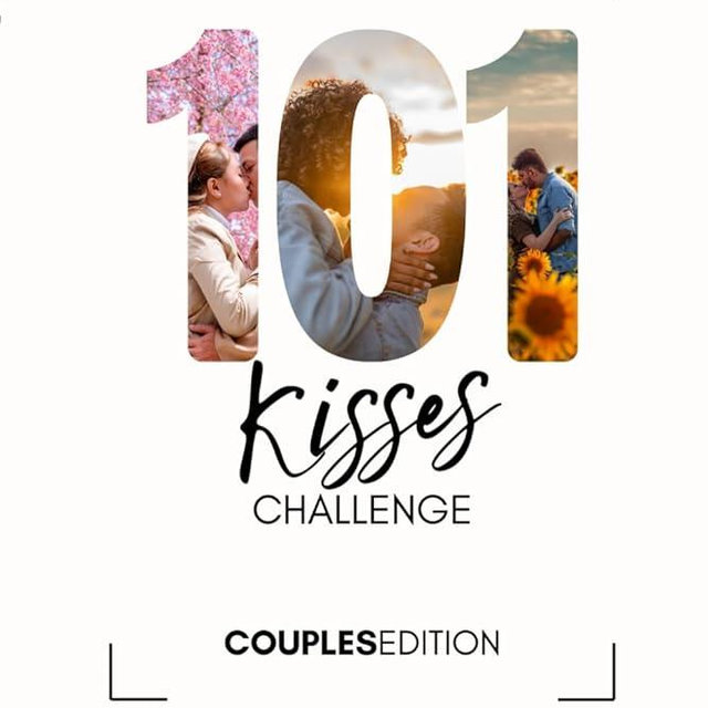 101 Kisses Challenge - Couples Edition - Making Memories Together: Romantic Kisses Ideas & Adventures for Couples, Valentine's Day Gift, Romantic Couples Gift, Anniversary or Wedding Gift