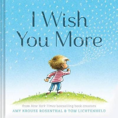 I Wish You More (Hardcover)(Amy Krouse Rosenthal)