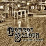 The Cowboy Saloon & Dance Hall