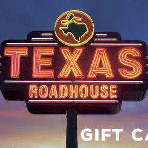 Texas Roadhouse Gift Card