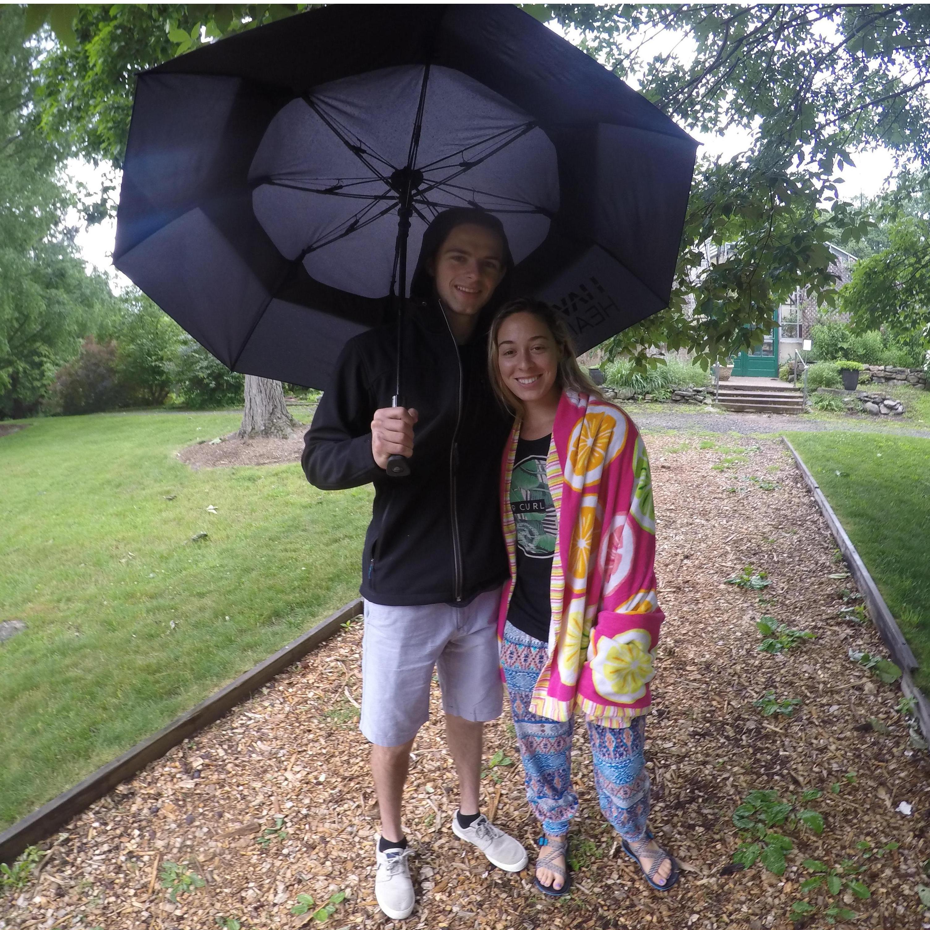 Rain or shine, we always find a way to have fun.
