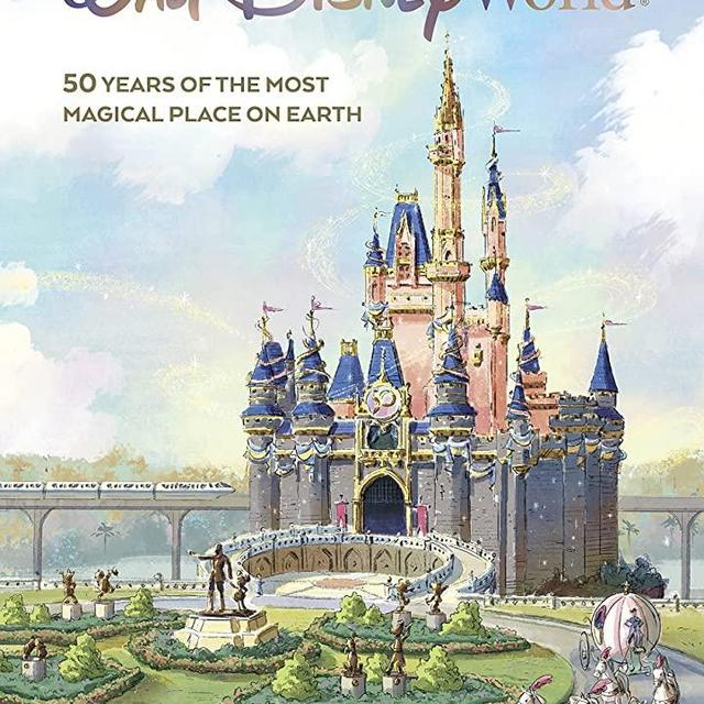 A Portrait of Walt Disney World: 50 Years of The Most Magical Place on Earth (Disney Editions Deluxe)