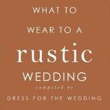 What to Wear to a Rustic Wedding