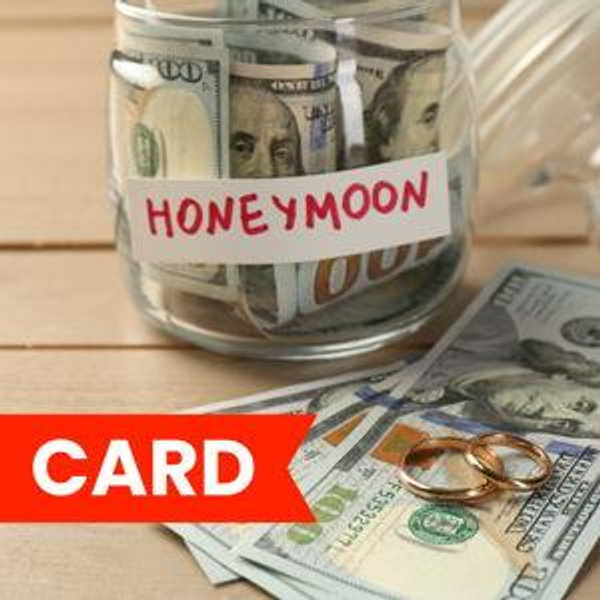 Honeymoon Fund (Card)