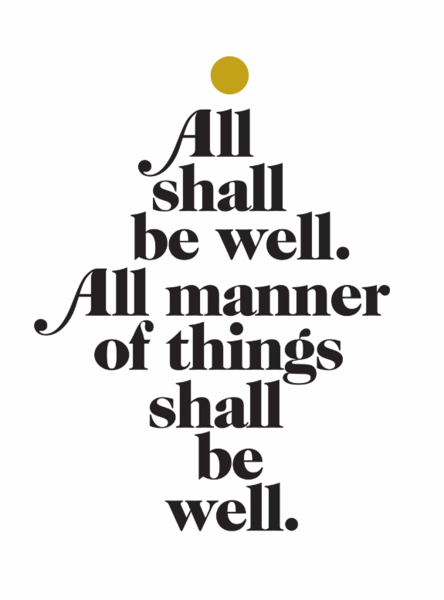 All Shall Be Well Print, 16x20