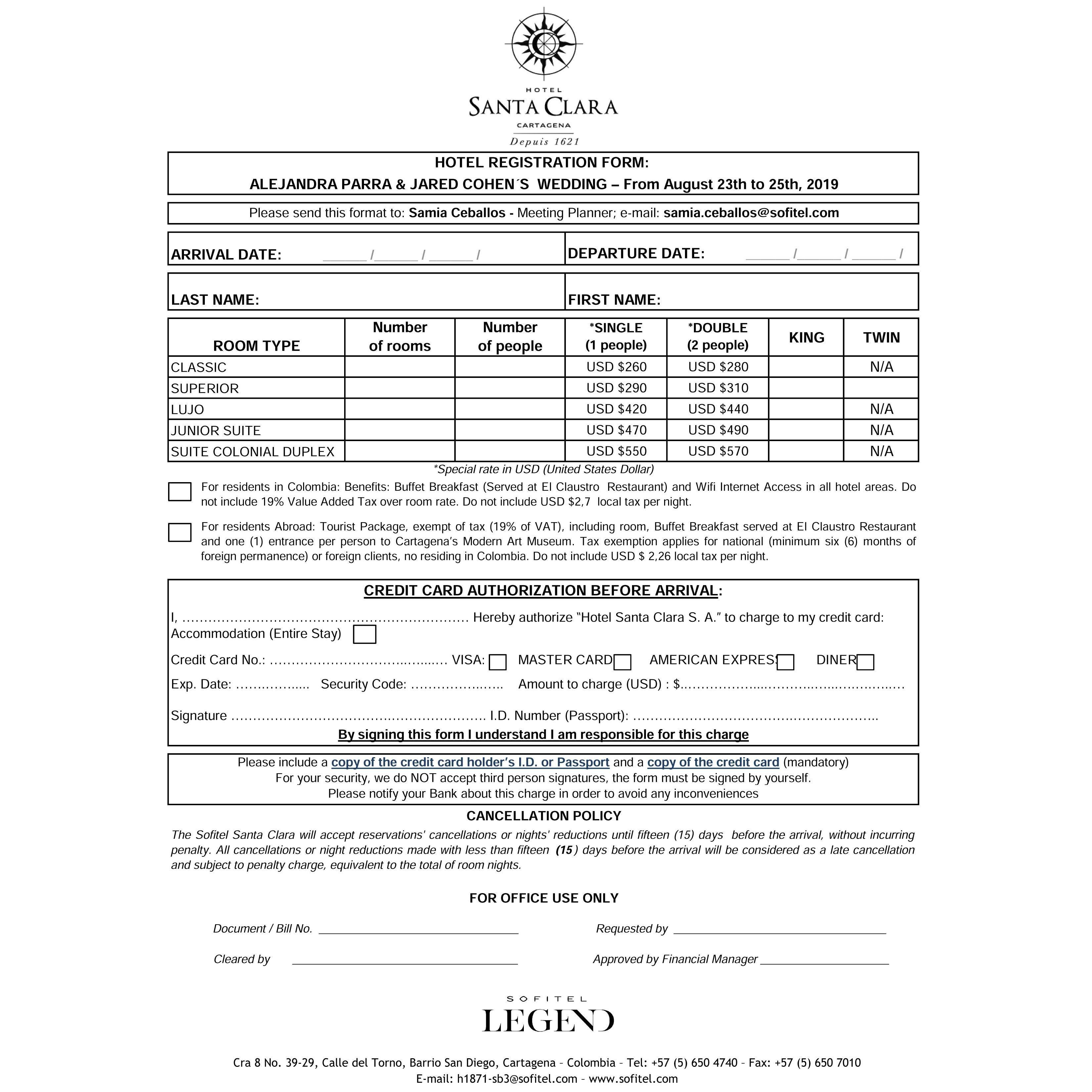 Use this form to reserve a room with discounted rates! Follow instructions on form. To download, open picture, right click and choose open in new tab. Then print it! Send to samia.ceballos@sofitel.com