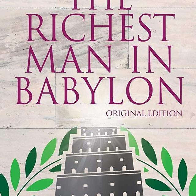 The Richest Man In Babylon - Original Edition