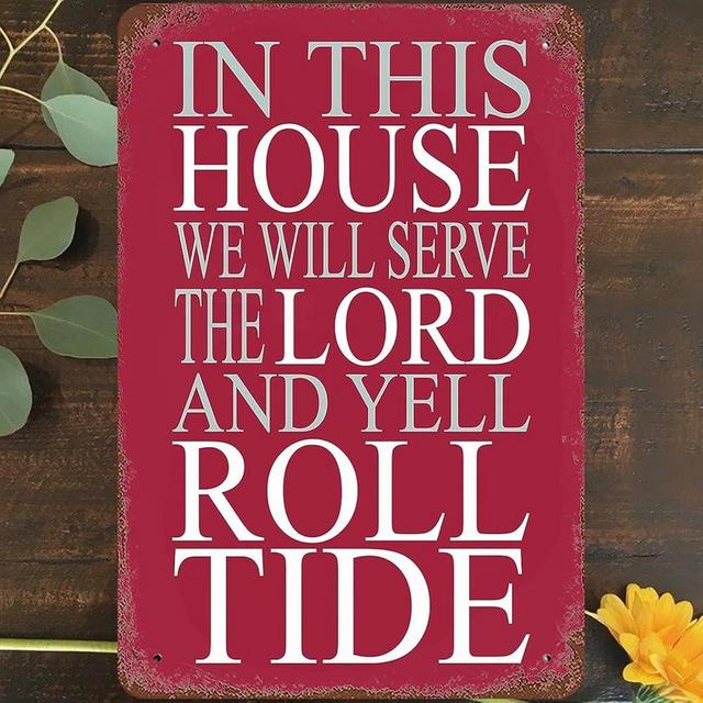 Vintage Metal Tin Sign 8"x12", In This House Wall Art Decor, We Will Serve The Lord And Yell Roll Tide Inspirational Football Quotes Poster for Home Living Room Bedroom Garden Garage Cafe Bar Pub
