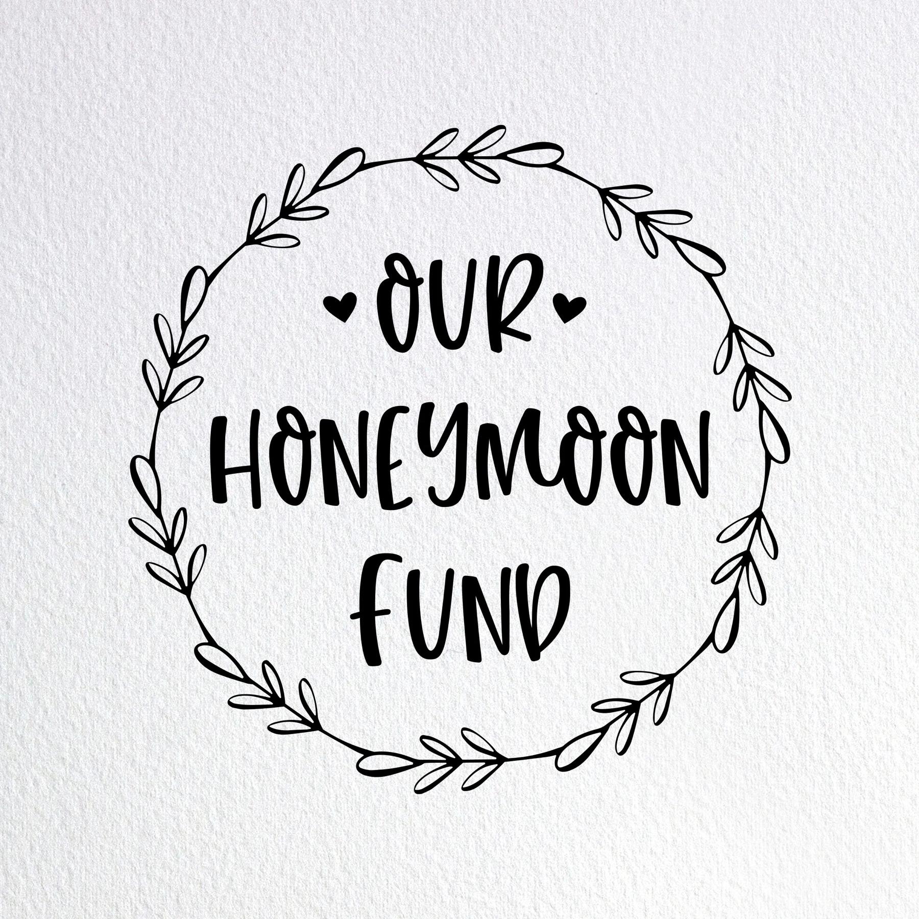 Our Honeymoon Fund
