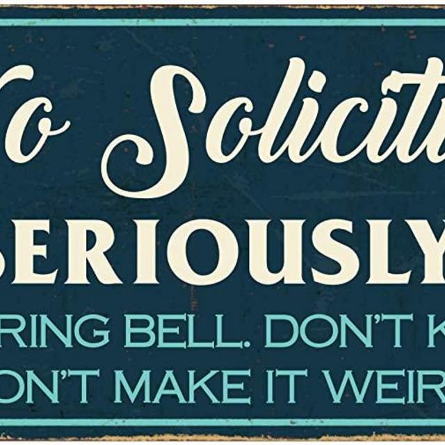 StickerPirate 977HS No Soliciting Seriously 5"x10" Aluminum Hanging Novelty Sign