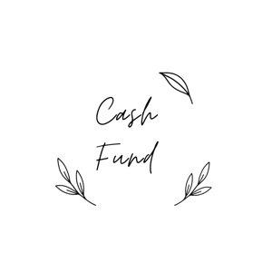 Cash Fund