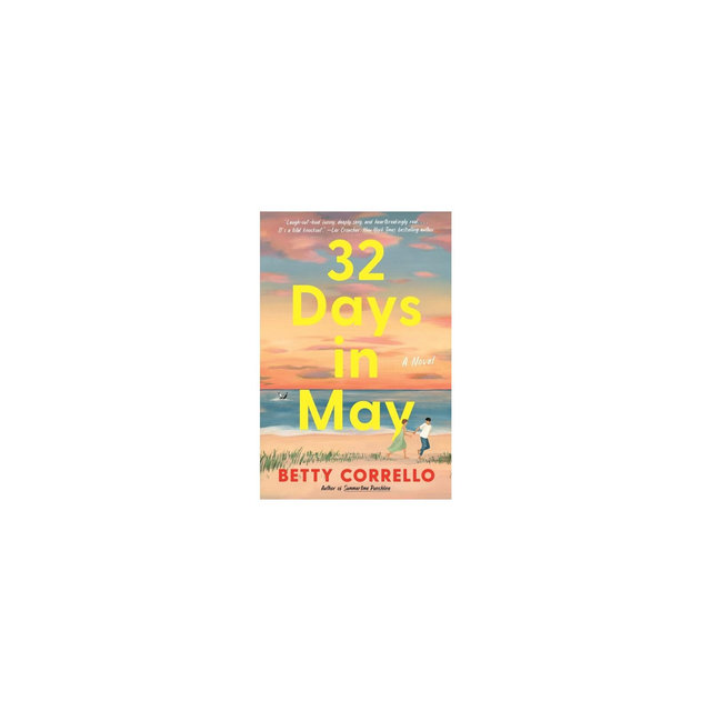 32 Days in May - by Betty Corrello