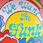We Want The Funk