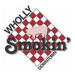 Wholly Smokin' Downtown