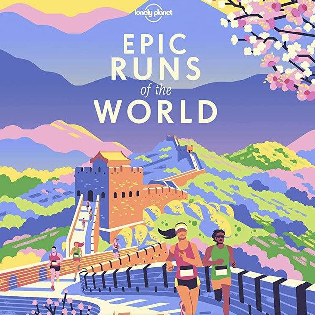 Lonely Planet Epic Runs of the World 1