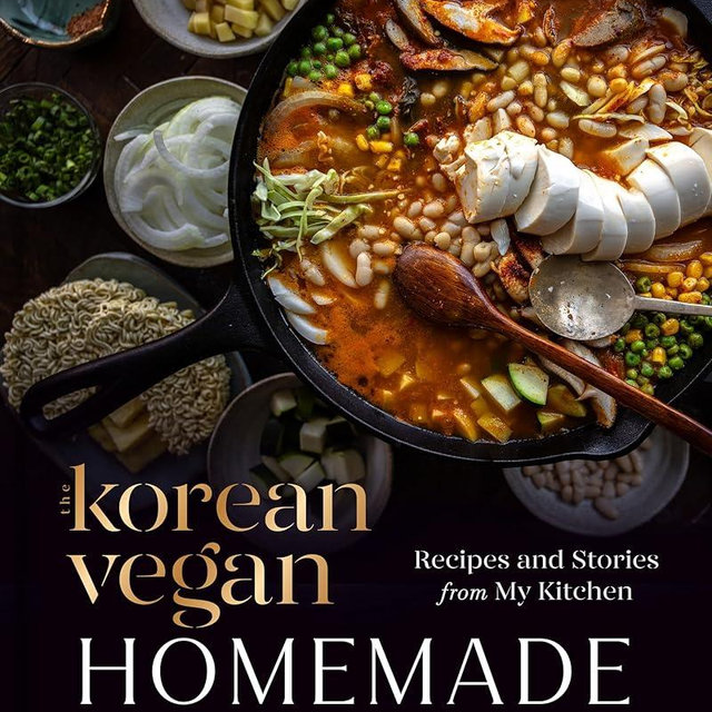 The Korean Vegan: Homemade: Recipes and Stories from My Kitchen