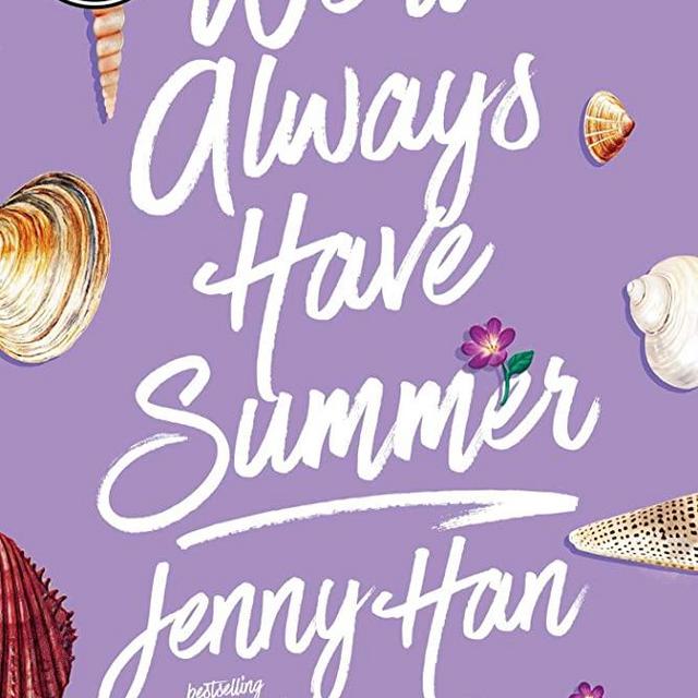 We'll Always Have Summer (The Summer I Turned Pretty)
