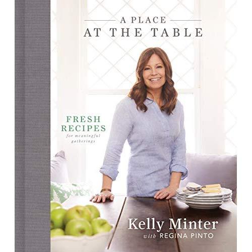 A Place at the Table: Fresh Recipes for Meaningful Gatherings