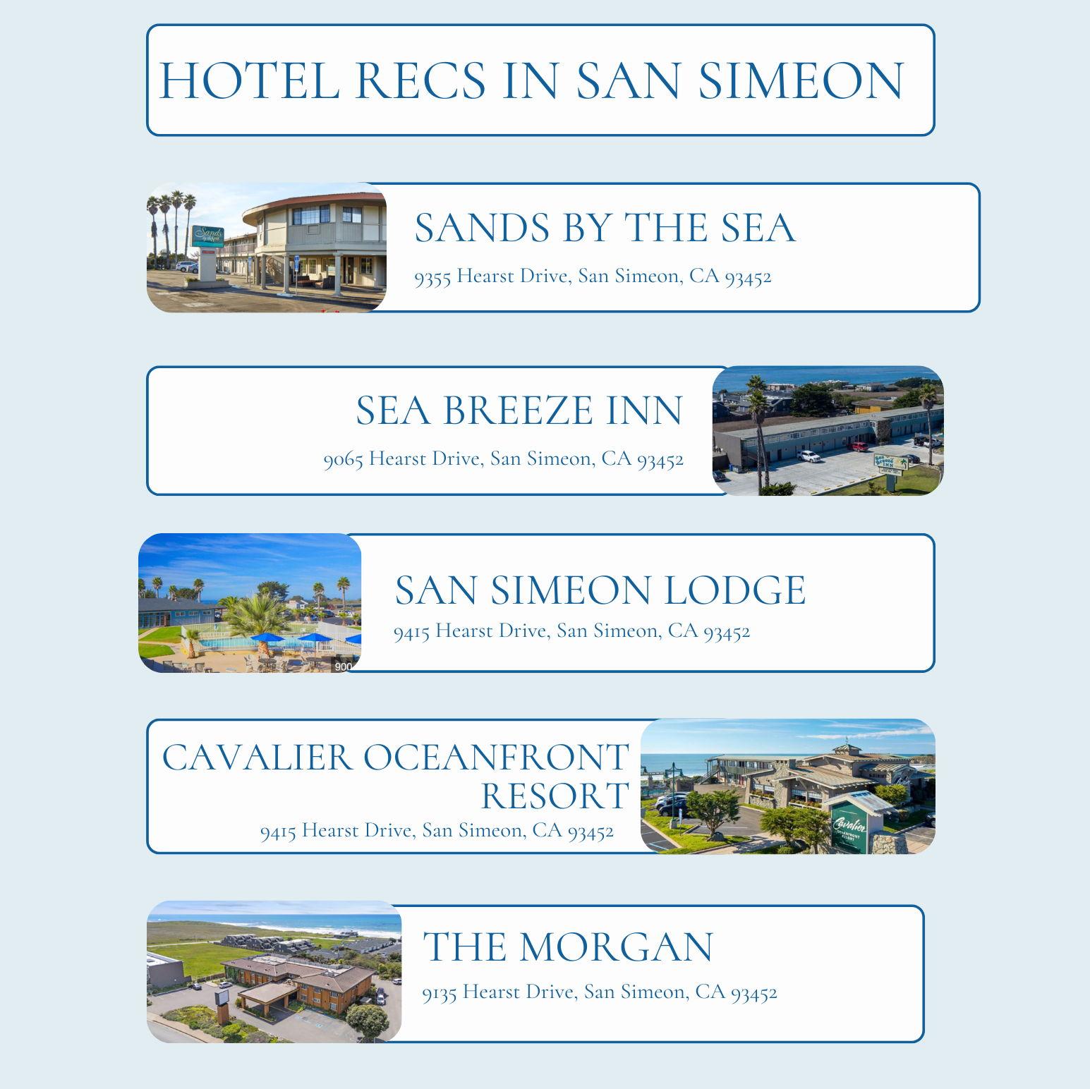 There are several hotel options in different price ranges in San Simeon.