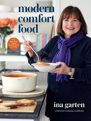 Modern Comfort Food: A Barefoot Contessa Cookbook (Hardcover)