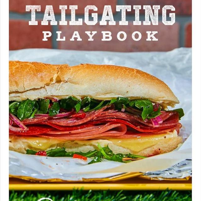 The Ultimate Tailgating Playbook: 75 Recipes That Win Every Time - A Cookbook
