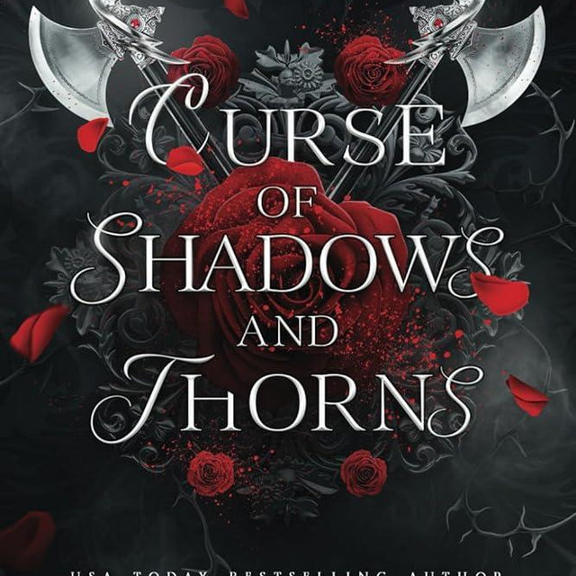 Curse of Shadows and Thorns: A romantic fantasy