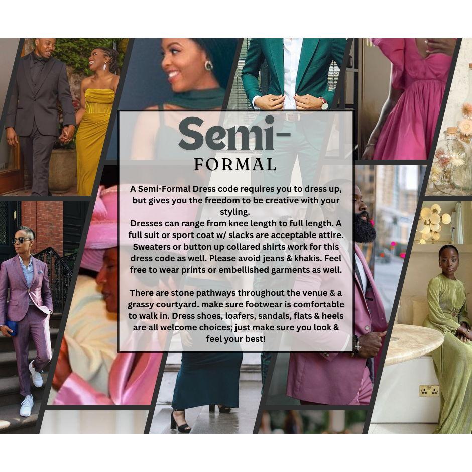 A description of what the Semi Formal Dress Code entails.