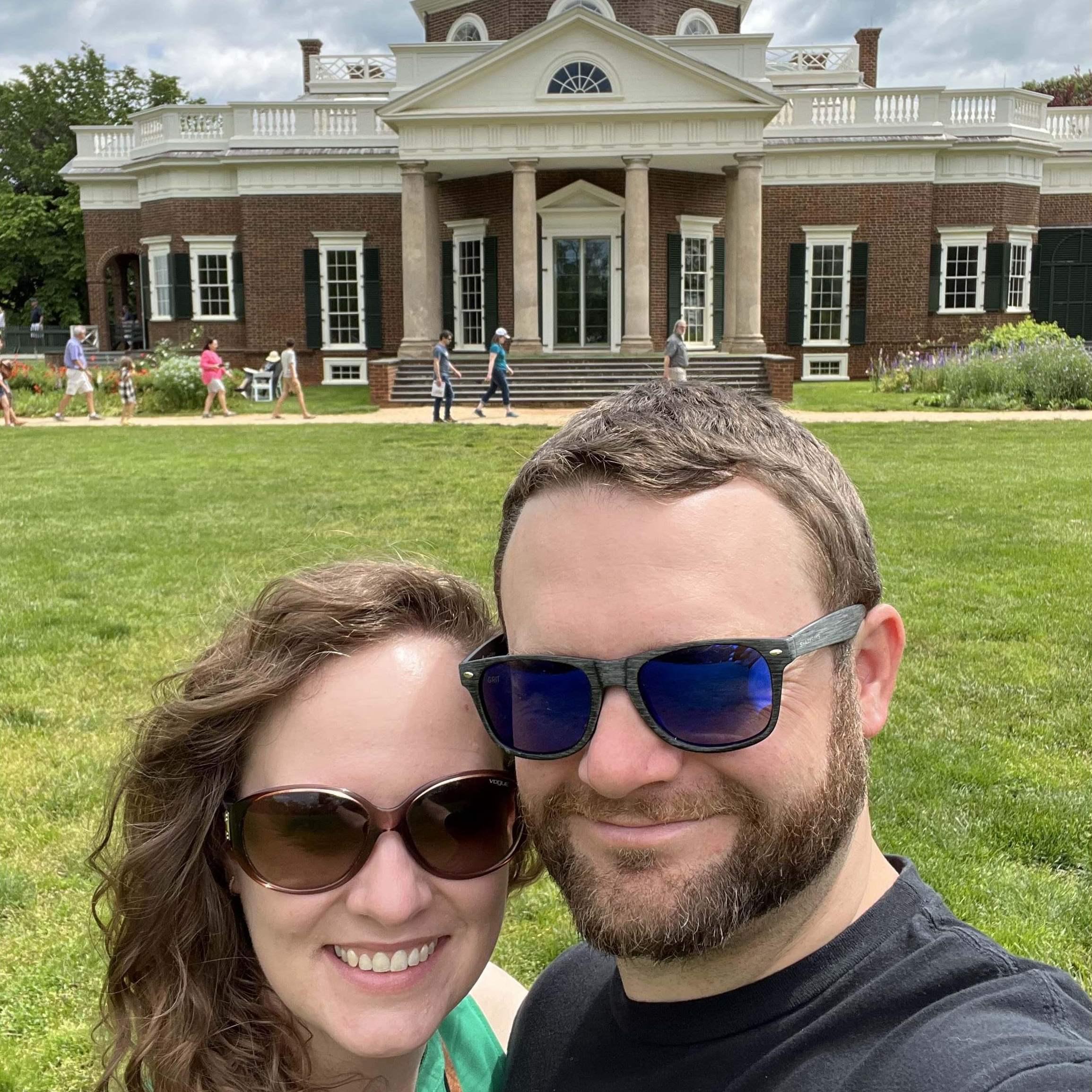 At Monticello, during a weekend getaway to Charlottesville, VA