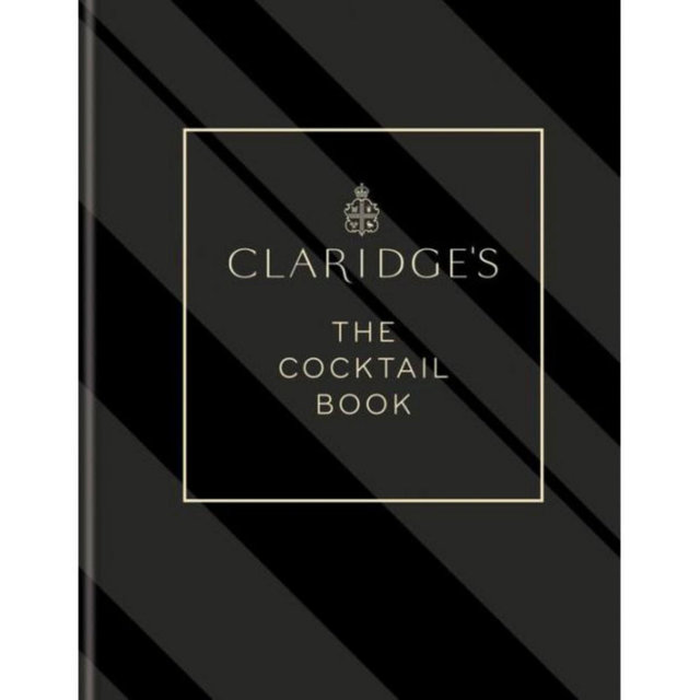 Claridge's - The Cocktail Book by Claridge'S