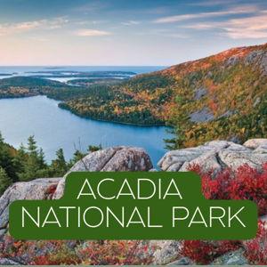 Acadia National Park Trip