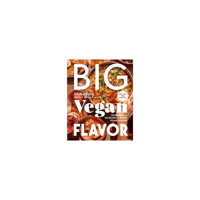 Big Vegan Flavor - by Nisha Vora