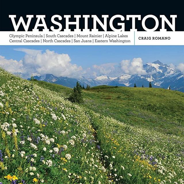 100 Classic Hikes: Washington, 3rd Edition: Olympic Peninsula / South Cascades / Mount Rainier / Alpine Lakes / Central Cascades / North Cascades / San Juans / Eastern Washington