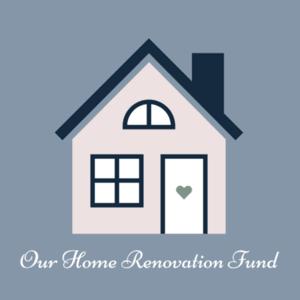 Home Renovation Fund