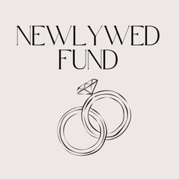 Our Newlywed Fund