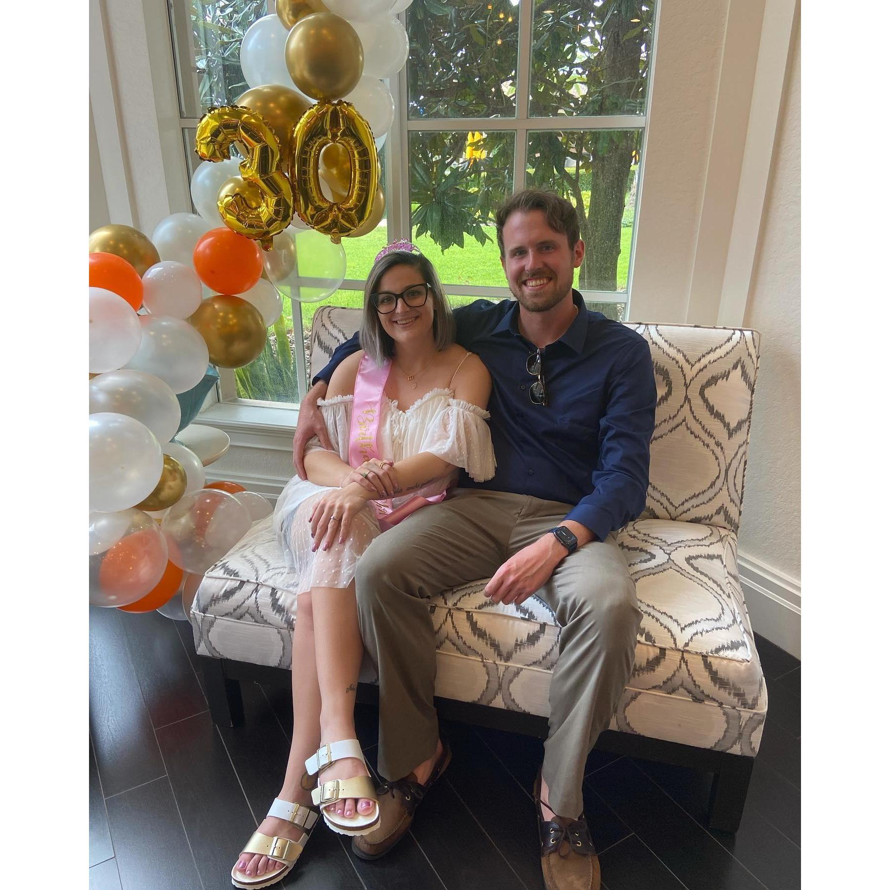 Our engagement party and my 30th birthday!