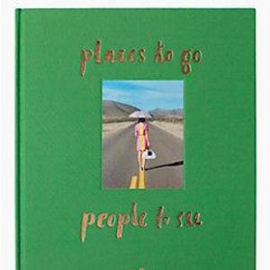 places to go, people to see coffee table book