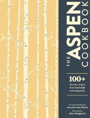 The Aspen Cookbook (Hardcover)