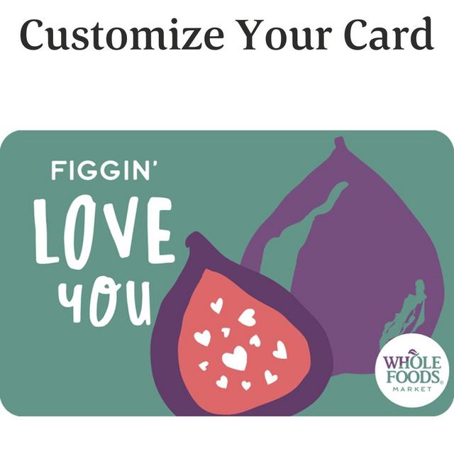 Whole Foods Gift Card