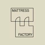 Mattress Factory