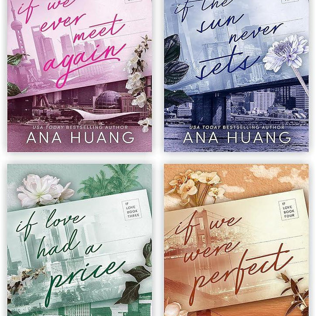 By Ana Huang (If Love) 4 Books Collection set: If We Ever Meet Again, If the Sun Never Sets, If Love Had A Price & If We Were Perfect