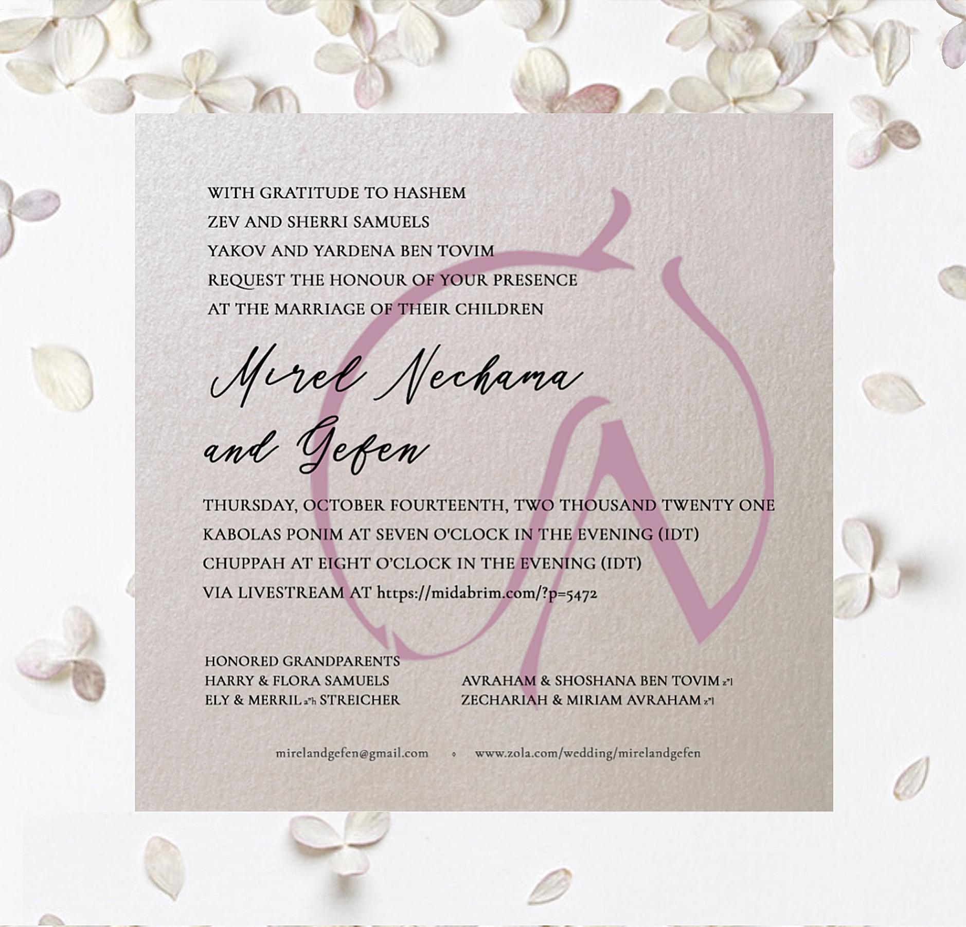 The Wedding Website of Mirel Nechama Samuels and Gefen Ben Tovim