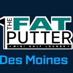 The Fat Putter Des Moines