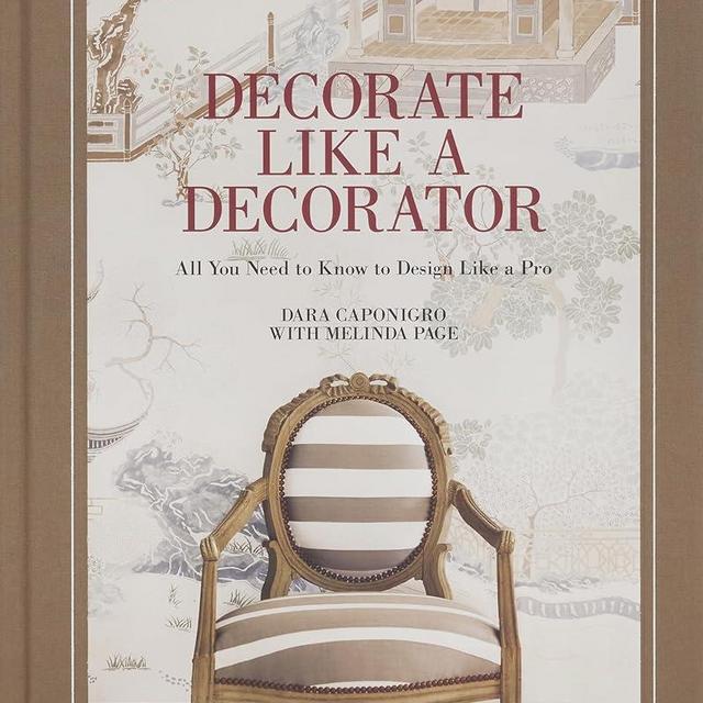 Decorate Like a Decorator: All You Need to Know to Design Like a Pro
