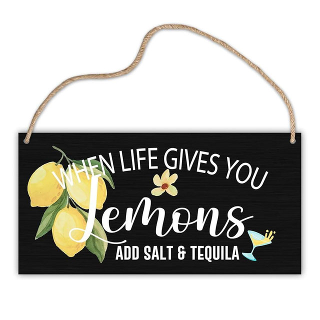 Wooden Hanging Sign Plaque, When Life Gives You Lemons Add Salt & Tequila, Motivational Quote Wood Wall Sign, Retro Farmhouse Home Decor Gift for Home Living Dining Bedroom Office Study -A26